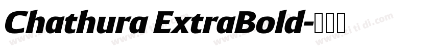 Chathura ExtraBold字体转换